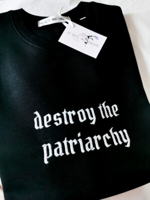 Destroy the patriarchy