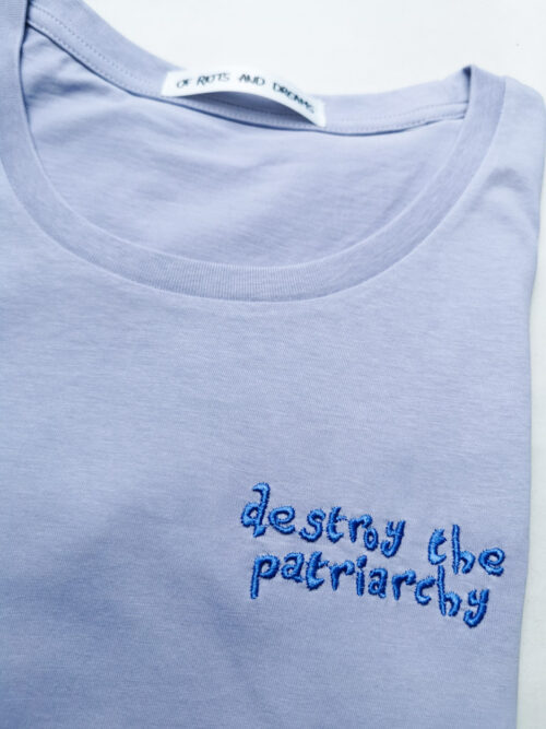 Destroy the patriarchy - T-shirt